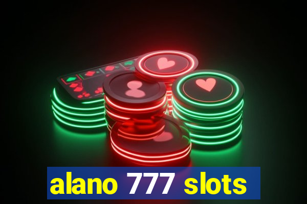 alano 777 slots